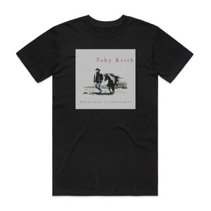 Toby Keith Christmas To Christmas Album Cover T-Shirt Black Toby Keith Christmas To Christmas Album Cover T-Shirt Black