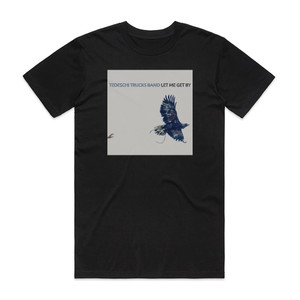 Tedeschi Trucks Band Let Me Get By Album Cover T-Shirt Black Tedeschi Trucks Band Let Me Get By Album Cover T-Shirt Black