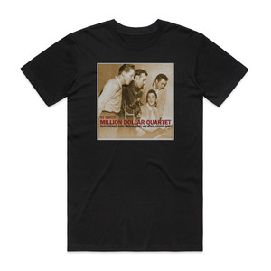 The Million Dollar Quartet The Million Dollar Quartet Album Cover T-Shirt Black The Million Dollar Quartet The Million Dollar Quartet Album Cover T-Shirt Black