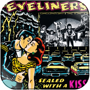 The Eyeliners Sealed With A Kiss Album Cover Sticker