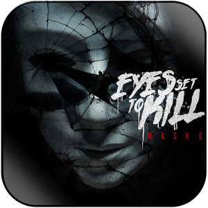 Eyes Set to Kill Masks Album Cover Sticker