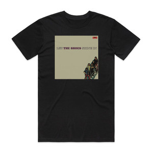 The Shoes Let The Shoes Shine In Album Cover T-Shirt Black The Shoes Let The Shoes Shine In Album Cover T-Shirt Black