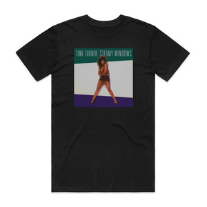 Tina Turner Steamy Windows Album Cover T-Shirt Black