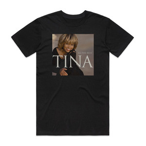 Tina Turner All The Best Album Cover T-Shirt Black