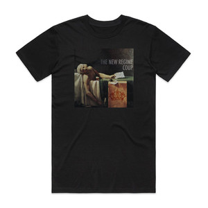 The New Regime Coup Album Cover T-Shirt Black
