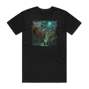 Through The Earth I Am Become Death Album Cover T-Shirt Black Through The Earth I Am Become Death Album Cover T-Shirt Black