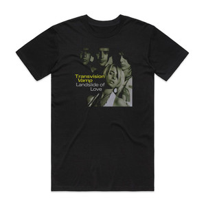 Transvision Vamp Landslide Of Love Album Cover T-Shirt Black Transvision Vamp Landslide Of Love Album Cover T-Shirt Black