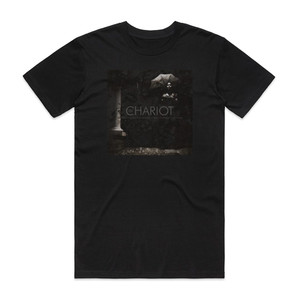 The Chariot Everything Is Alive Everything Is Breathing Nothing Is Dead Album Cover T-Shirt Black The Chariot Everything Is Alive Everything Is Breathing Nothing Is Dead Album Cover T-Shirt Black