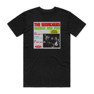The Searchers Needles Pins Album Cover T-Shirt Black The Searchers Needles Pins Album Cover T-Shirt Black