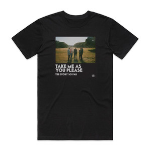 The Story So Far Take Me As You Please Album Cover T-Shirt Black The Story So Far Take Me As You Please Album Cover T-Shirt Black
