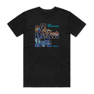 The Mavericks All Night Live Volume 1 Album Cover T-Shirt Black The Mavericks All Night Live Volume 1 Album Cover T-Shirt Black