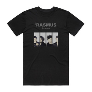 The Rasmus Im A Mess Album Cover T-Shirt Black