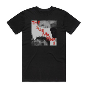 The Submarines Love Notesletter Bombs Album Cover T-Shirt Black The Submarines Love Notesletter Bombs Album Cover T-Shirt Black