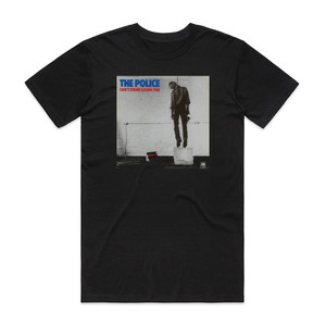 The Police Cant Stand Losing You Album Cover T-Shirt Black The Police Cant Stand Losing You Album Cover T-Shirt Black