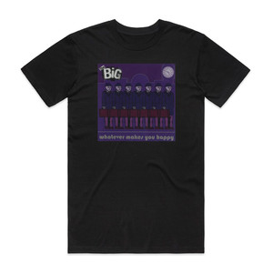 The Big Whatever Makes You Happy Album Cover T-Shirt Black The Big Whatever Makes You Happy Album Cover T-Shirt Black