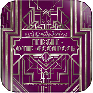 Fergie A Little Party Never Killed Nobody All We Got  Gatsby Remix Album Cover Sticker