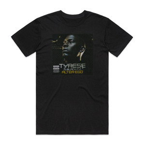 Tyrese Alter Ego Album Cover T-Shirt Black Tyrese Alter Ego Album Cover T-Shirt Black