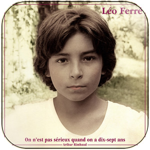 Leo Ferre On Nest Pas Srieux Quand On A Dix Sept Ans Album Cover Sticker Leo Ferre On Nest Pas Srieux Quand On A Dix Sept Ans Album Cover Sticker