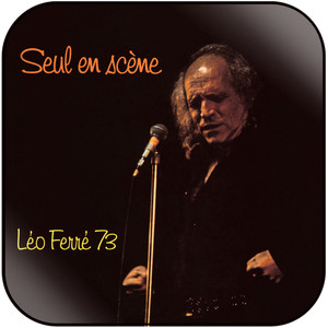Leo Ferre Seul En Scne Lo Ferr 73 Album Cover Sticker