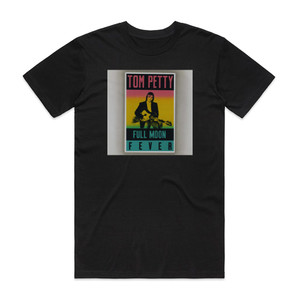 Tom Petty Full Moon Fever 2 Album Cover T-Shirt Black