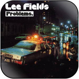 Lee Fields Problems Album Cover Sticker