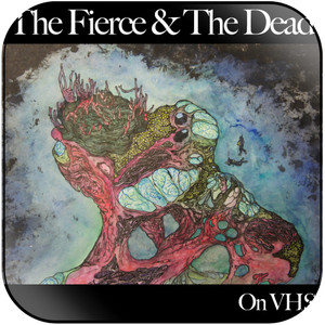 The Fierce and The Dead On Vhs Album Cover Sticker The Fierce and The Dead On Vhs Album Cover Sticker