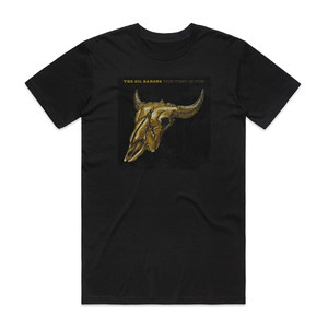 The Oil Barons The West Is Won Album Cover T-Shirt Black The Oil Barons The West Is Won Album Cover T-Shirt Black