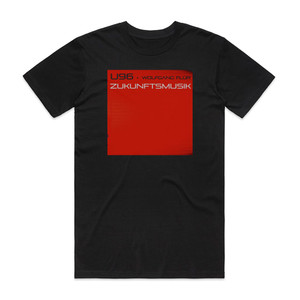 U96 Zukunftsmusik Album Cover T-Shirt Black U96 Zukunftsmusik Album Cover T-Shirt Black
