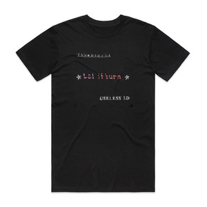 Useless ID Let It Burn Album Cover T-Shirt Black Useless ID Let It Burn Album Cover T-Shirt Black