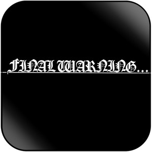 Final Warning Final Warning Album Cover Sticker
