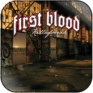 First Blood Killafornia Album Cover Sticker