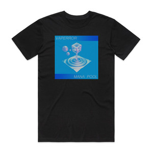 Vaperror Mana Pool Album Cover T-Shirt Black Vaperror Mana Pool Album Cover T-Shirt Black