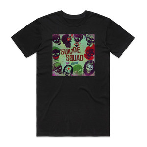 Various Artists Suicide Squad The Album 1 Album Cover T-Shirt Black Various Artists Suicide Squad The Album 1 Album Cover T-Shirt Black