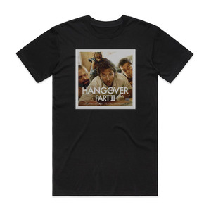 Various Artists The Hangover Part Ii Album Cover T-Shirt Black Various Artists The Hangover Part Ii Album Cover T-Shirt Black