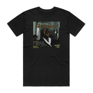 Various Artists Spiritual Gospel Album Cover T-Shirt Black Various Artists Spiritual Gospel Album Cover T-Shirt Black