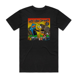 Various Artists Off The Leash Album Cover T-Shirt Black Various Artists Off The Leash Album Cover T-Shirt Black