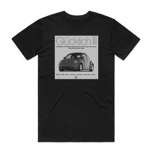 Various Artists Glcklich Iii Album Cover T-Shirt Black Various Artists Glcklich Iii Album Cover T-Shirt Black