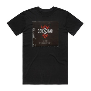Vicious Crusade The Unbroken Album Cover T-Shirt Black Vicious Crusade The Unbroken Album Cover T-Shirt Black