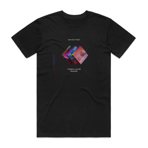 Way Out West Tuesday Maybe Remixed 1 Album Cover T-Shirt Black Way Out West Tuesday Maybe Remixed 1 Album Cover T-Shirt Black