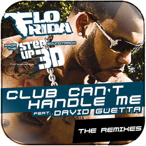 Flo Rida Club Cant Handle Me-2 Album Cover Sticker Flo Rida Club Cant Handle Me-2 Album Cover Sticker