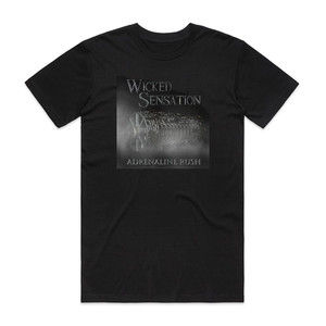 Wicked Sensation Adrenaline Rush Album Cover T-Shirt Black Wicked Sensation Adrenaline Rush Album Cover T-Shirt Black