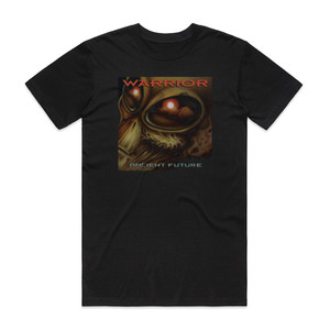 Warrior Ancient Future Album Cover T-Shirt Black Warrior Ancient Future Album Cover T-Shirt Black