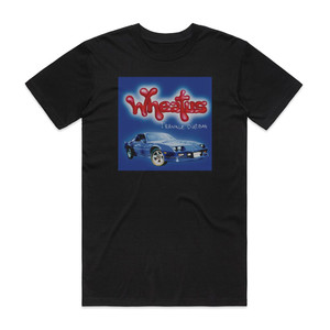 Wheatus Teenage Dirtbag Album Cover T-Shirt Black Wheatus Teenage Dirtbag Album Cover T-Shirt Black