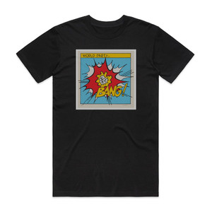 World Party Bang Album Cover T-Shirt Black World Party Bang Album Cover T-Shirt Black