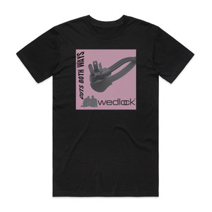 Wedlock Cuts Both Ways The Maxisingle Album Cover T-Shirt Black Wedlock Cuts Both Ways The Maxisingle Album Cover T-Shirt Black