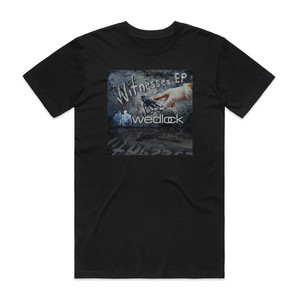 Wedlock Witnesses Ep Album Cover T-Shirt Black Wedlock Witnesses Ep Album Cover T-Shirt Black
