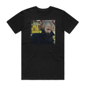 William Fitzsimmons Gold In The Shadow Album Cover T-Shirt Black William Fitzsimmons Gold In The Shadow Album Cover T-Shirt Black