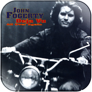 John Fogerty Deja Vu All Over Again Album Cover Sticker John Fogerty Deja Vu All Over Again Album Cover Sticker