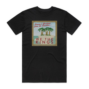 We the Kings Seasons Greetings From The Sandbar Album Cover T-Shirt Black
