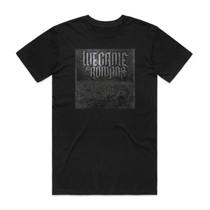 We Came as Romans Fair Weather Album Cover T-Shirt Black We Came as Romans Fair Weather Album Cover T-Shirt Black